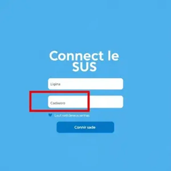 Conecte SUS Entrar: Login, Cadastro, Recuperar Senha